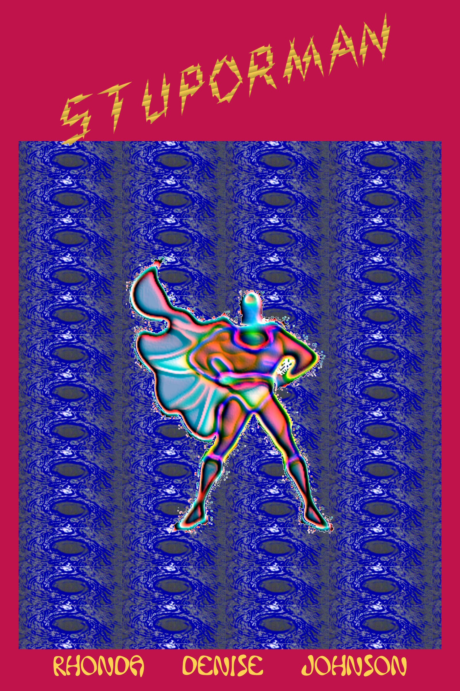 Stuporman to the Rescue cover image